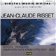 Jean-Claude Risset - Songes • Passages • Computer Suite From Little Boy • Sud