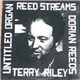 Terry Riley - Reed Streams