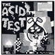 Ken Kesey - The Acid Test