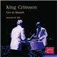 King Crimson - Live In Munich (September 29, 1982)