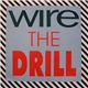 Wire - The Drill