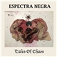 Espectra Negra - Tales Of Chaos